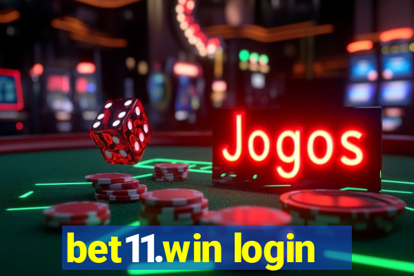 bet11.win login